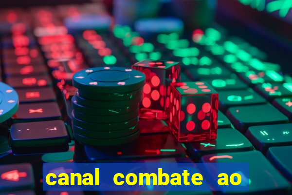 canal combate ao vivo multicanais