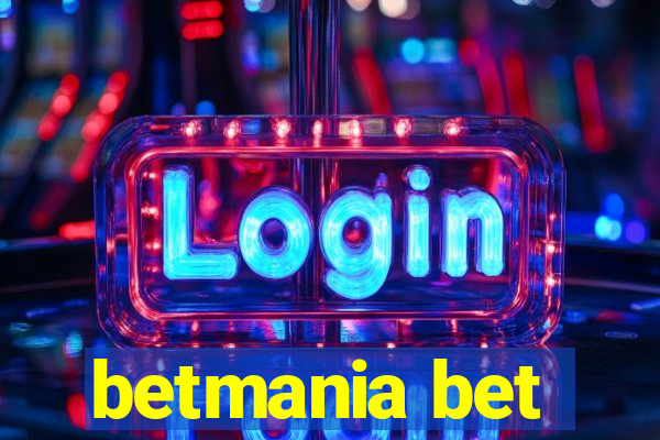 betmania bet