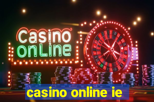 casino online ie