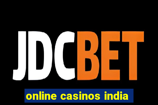 online casinos india