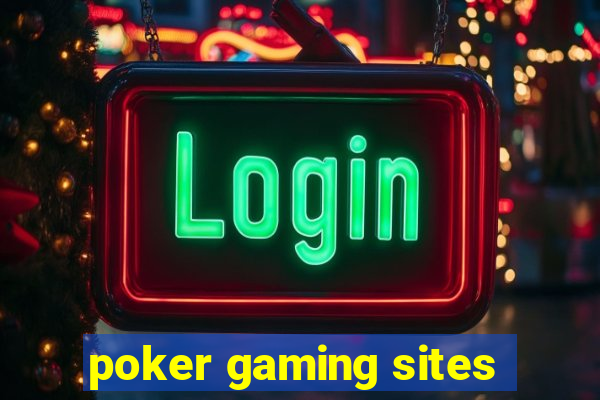 poker gaming sites