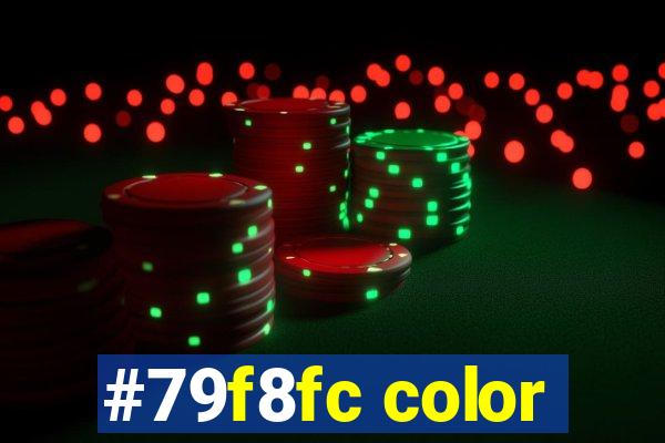 #79f8fc color