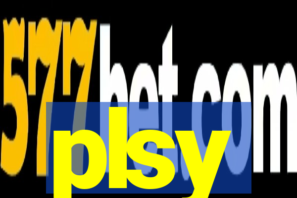 plsy