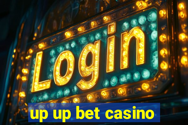 up up bet casino