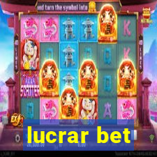 lucrar bet