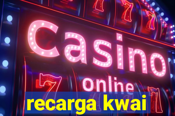 recarga kwai