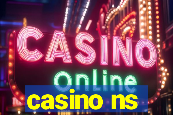 casino ns