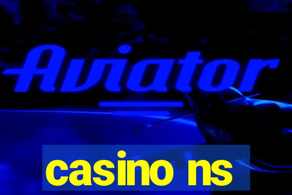 casino ns