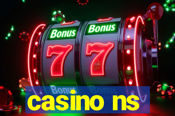 casino ns