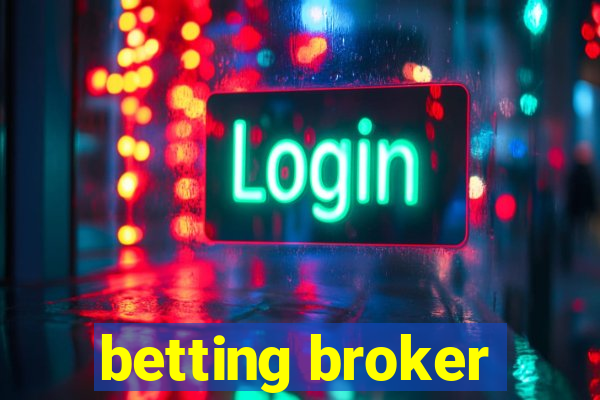 betting broker