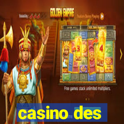 casino des