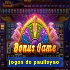 jogos do paulisyao