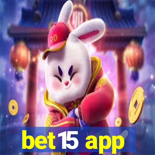 bet15 app