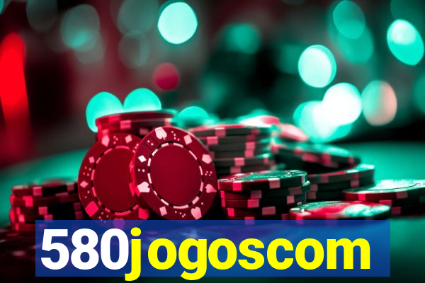 580jogoscom