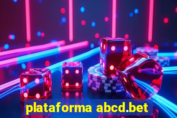 plataforma abcd.bet