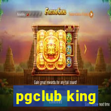 pgclub king