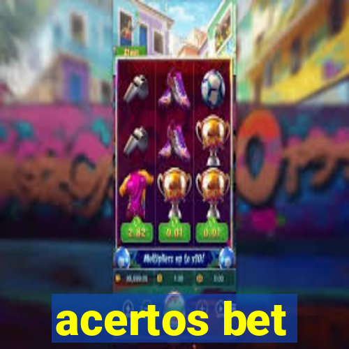 acertos bet