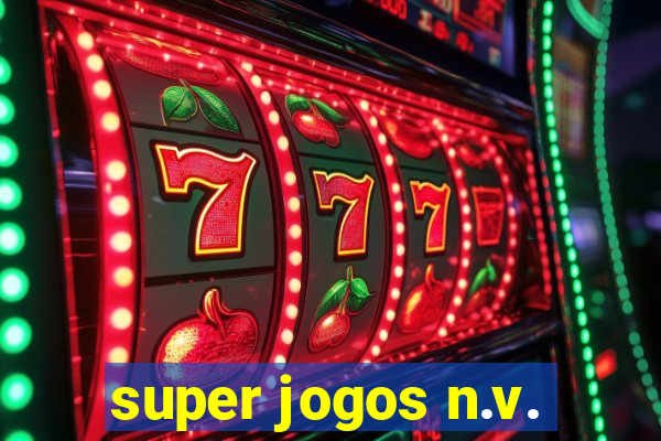 super jogos n.v.