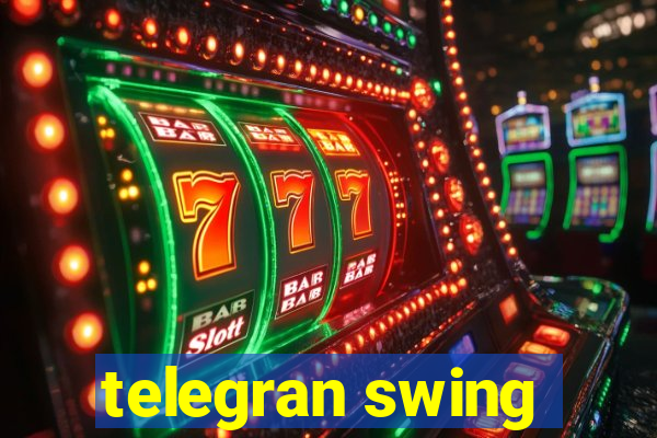 telegran swing