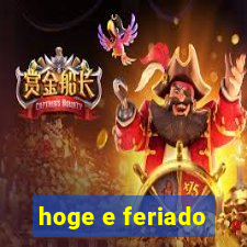 hoge e feriado