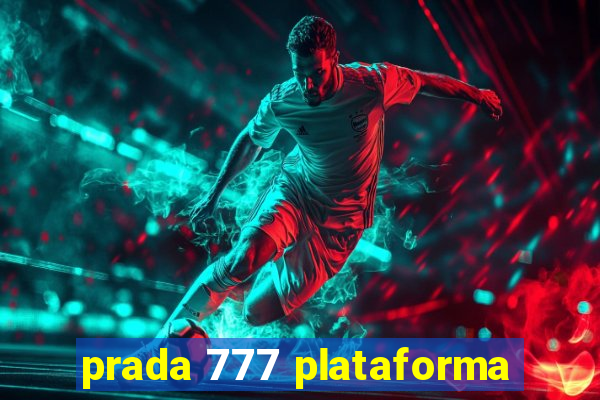 prada 777 plataforma