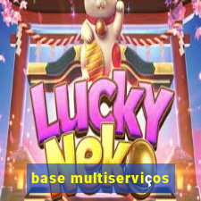 base multiserviços