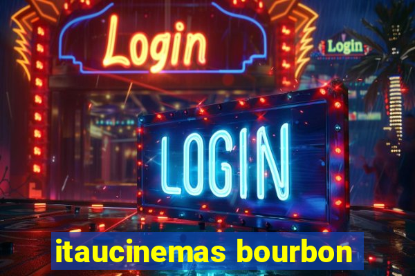 itaucinemas bourbon