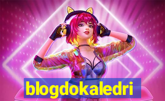 blogdokaledri