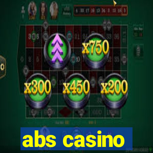 abs casino