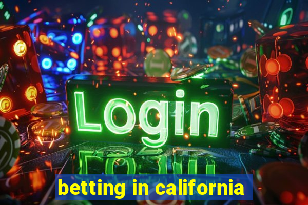 betting in california