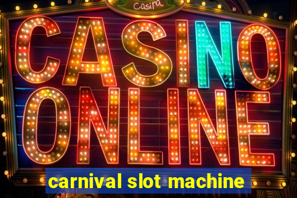 carnival slot machine