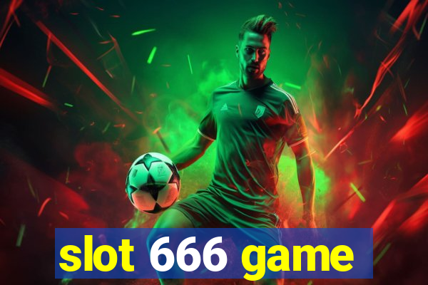 slot 666 game