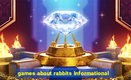 games about rabbits Informational