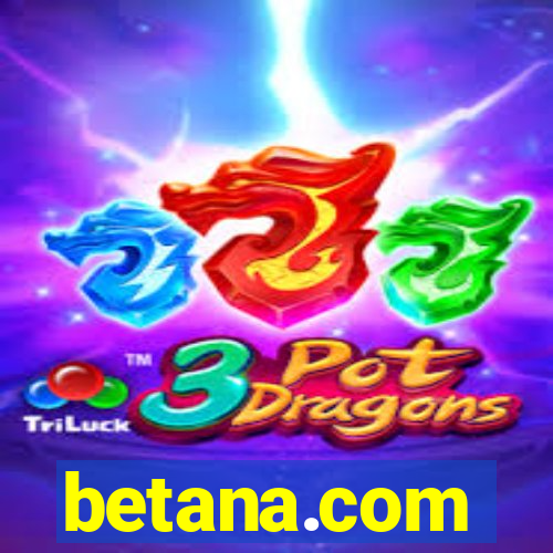 betana.com