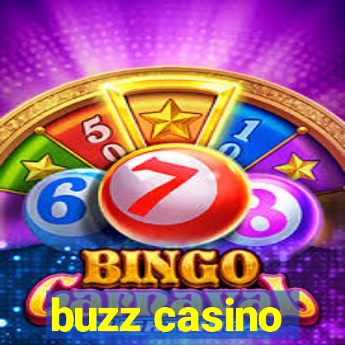 buzz casino