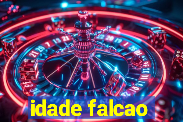 idade falcao