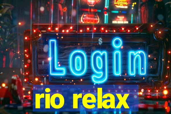 rio relax