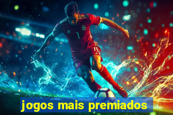 jogos mais premiados