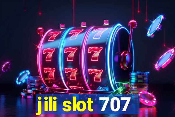 jili slot 707