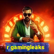 r gamingleaks