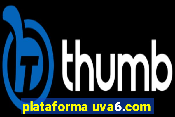 plataforma uva6.com