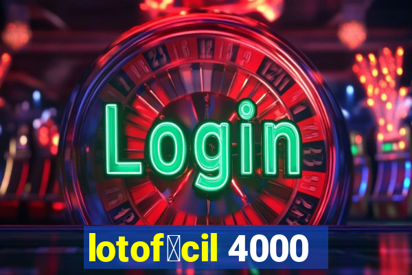 lotof谩cil 4000