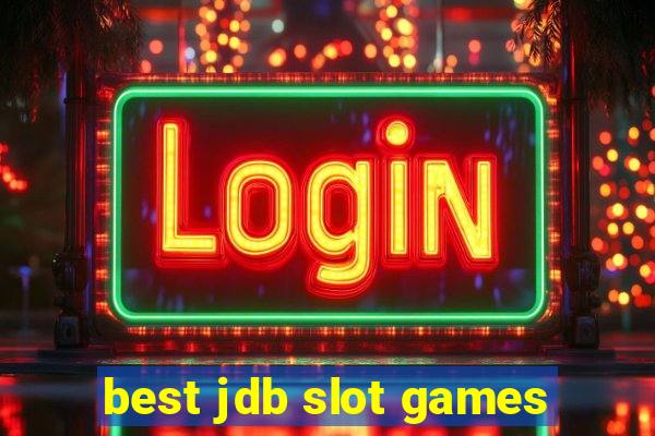 best jdb slot games