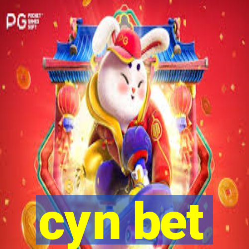 cyn bet