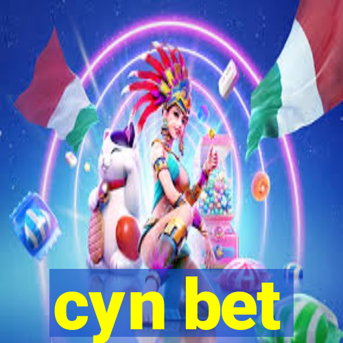 cyn bet