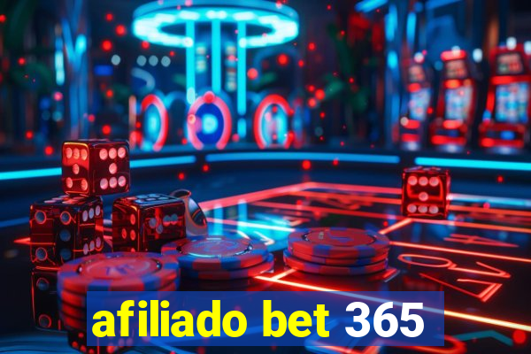 afiliado bet 365