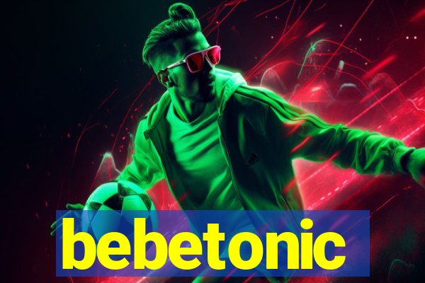 bebetonic