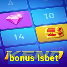 bonus lsbet