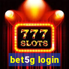 bet5g login