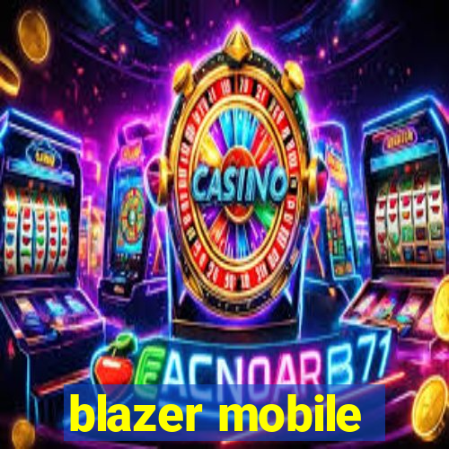 blazer mobile